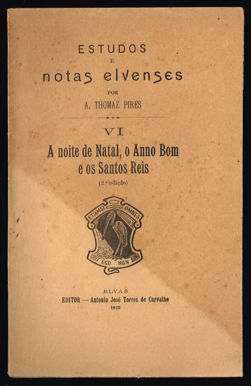 Estudos e notas Elvenses - A NOITE DE NATAL, O ANNO BOM E OS SANTOS REIS